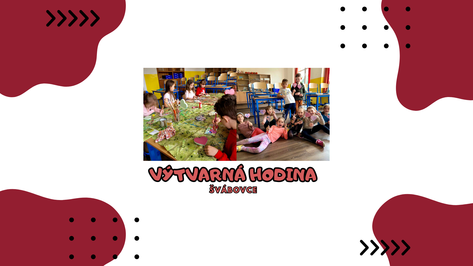 Výtvarná hodina vo Švábovciach